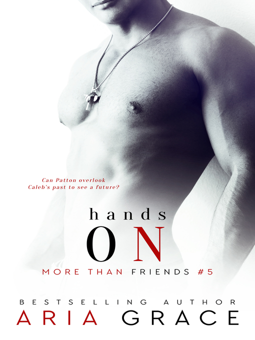 Title details for Hands On by Aria Grace - Available